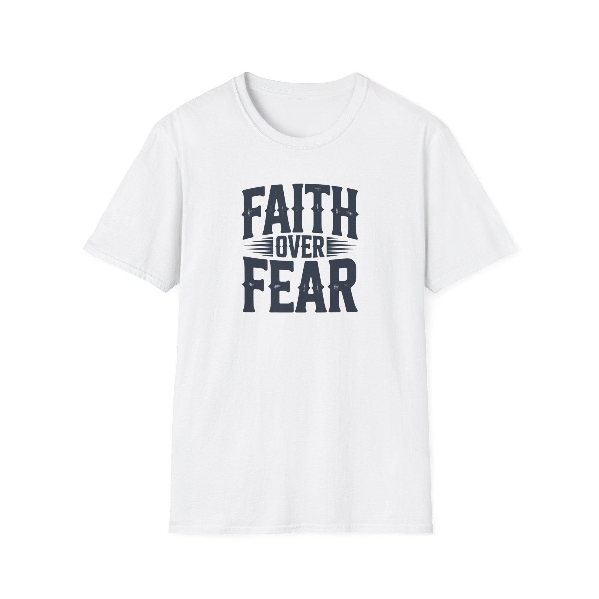 Faith Over Fear - Christian T-Shirt