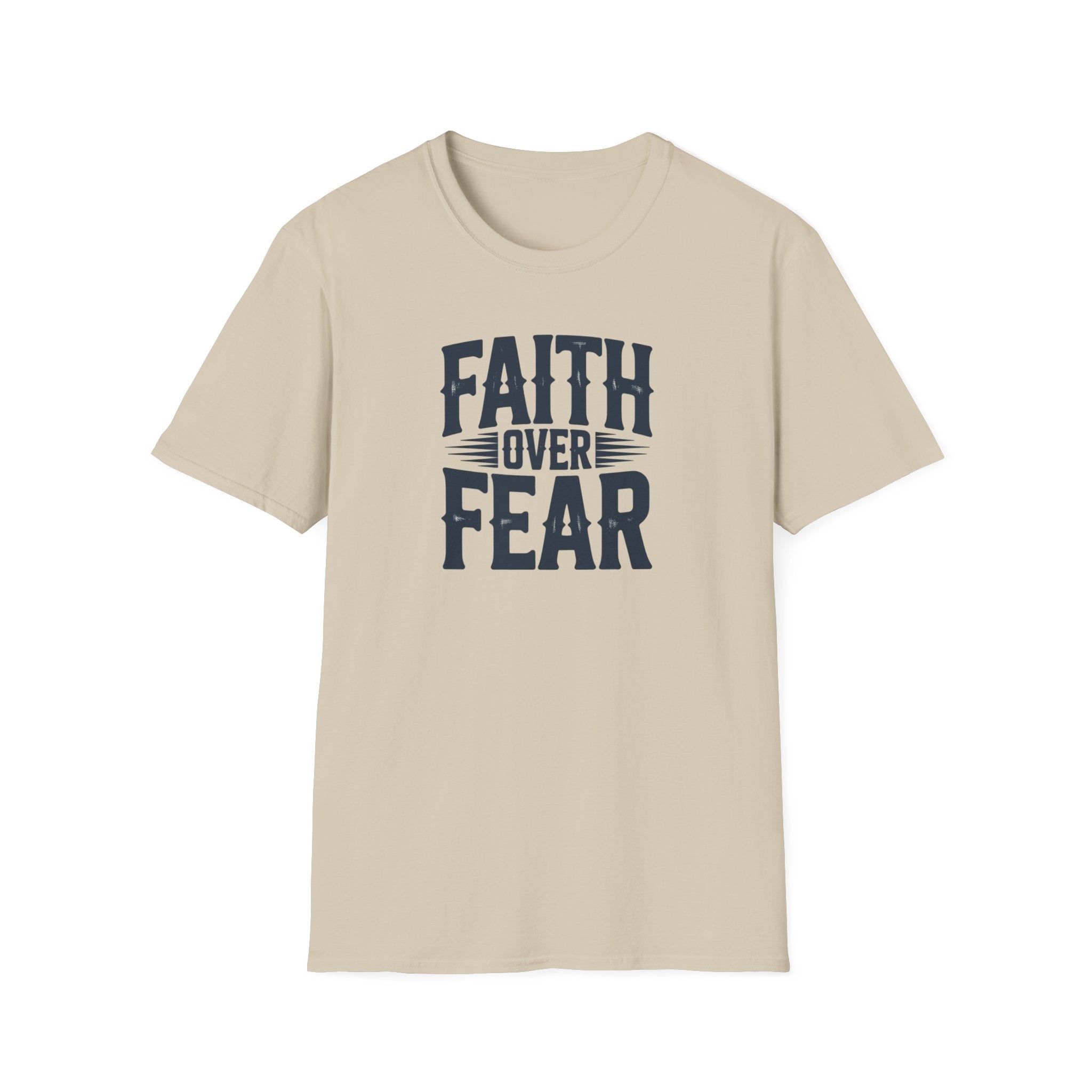 Faith Over Fear - Christian T-Shirt