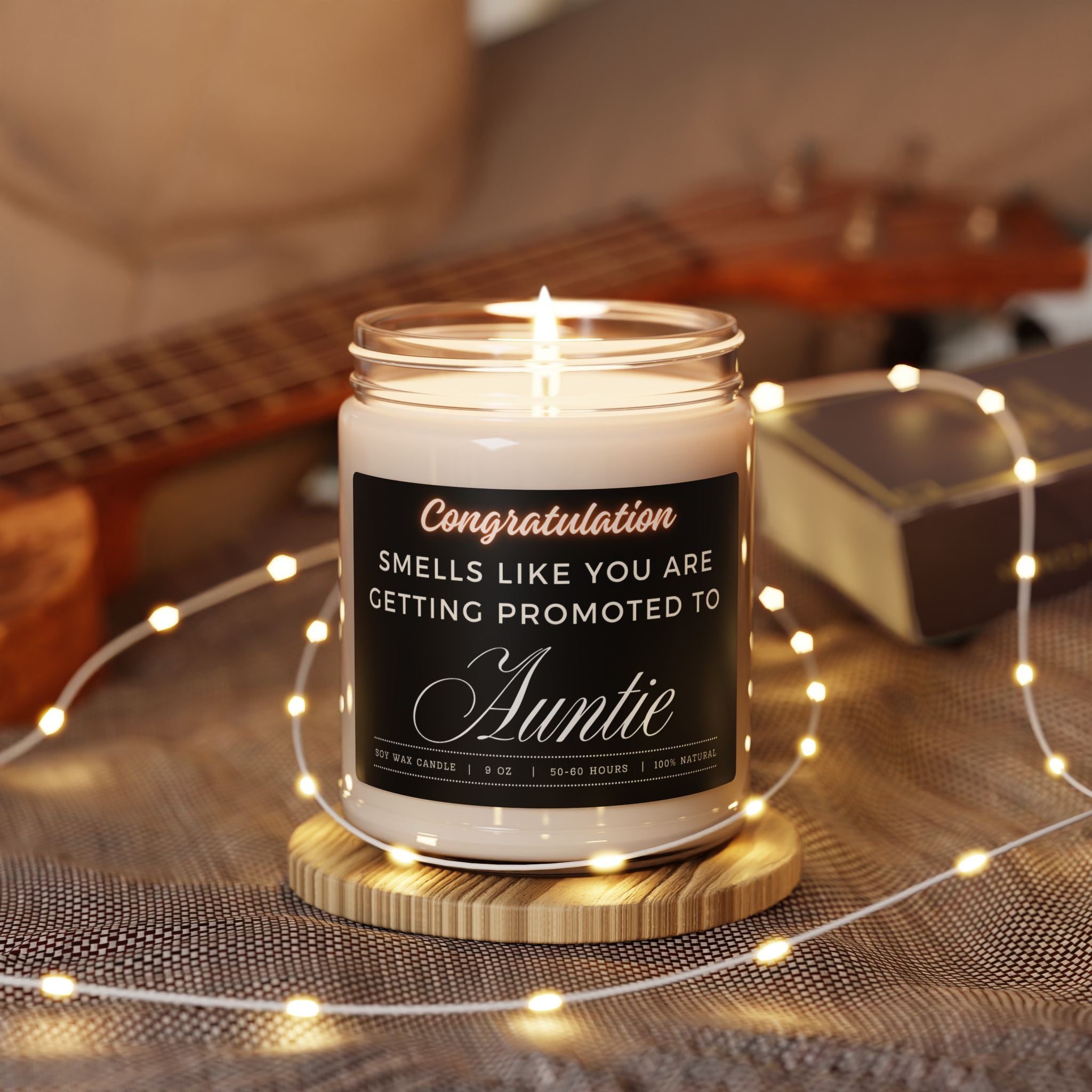 Aunt Pregnancy Announcement - " Smells Like Someone is Promoted" Scented Soy Candle