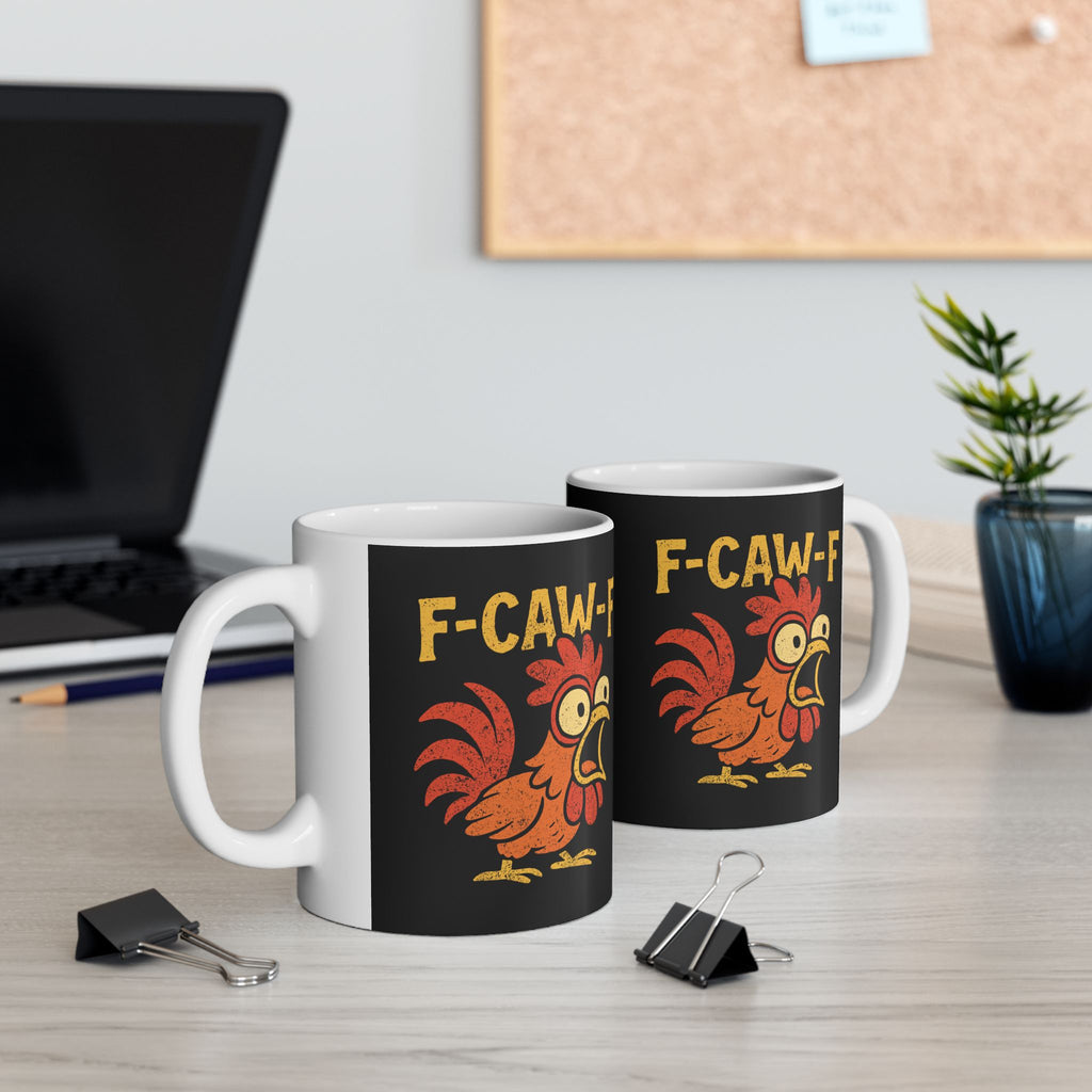 Funny Office Gift - F-CAW-F Chicken Mug