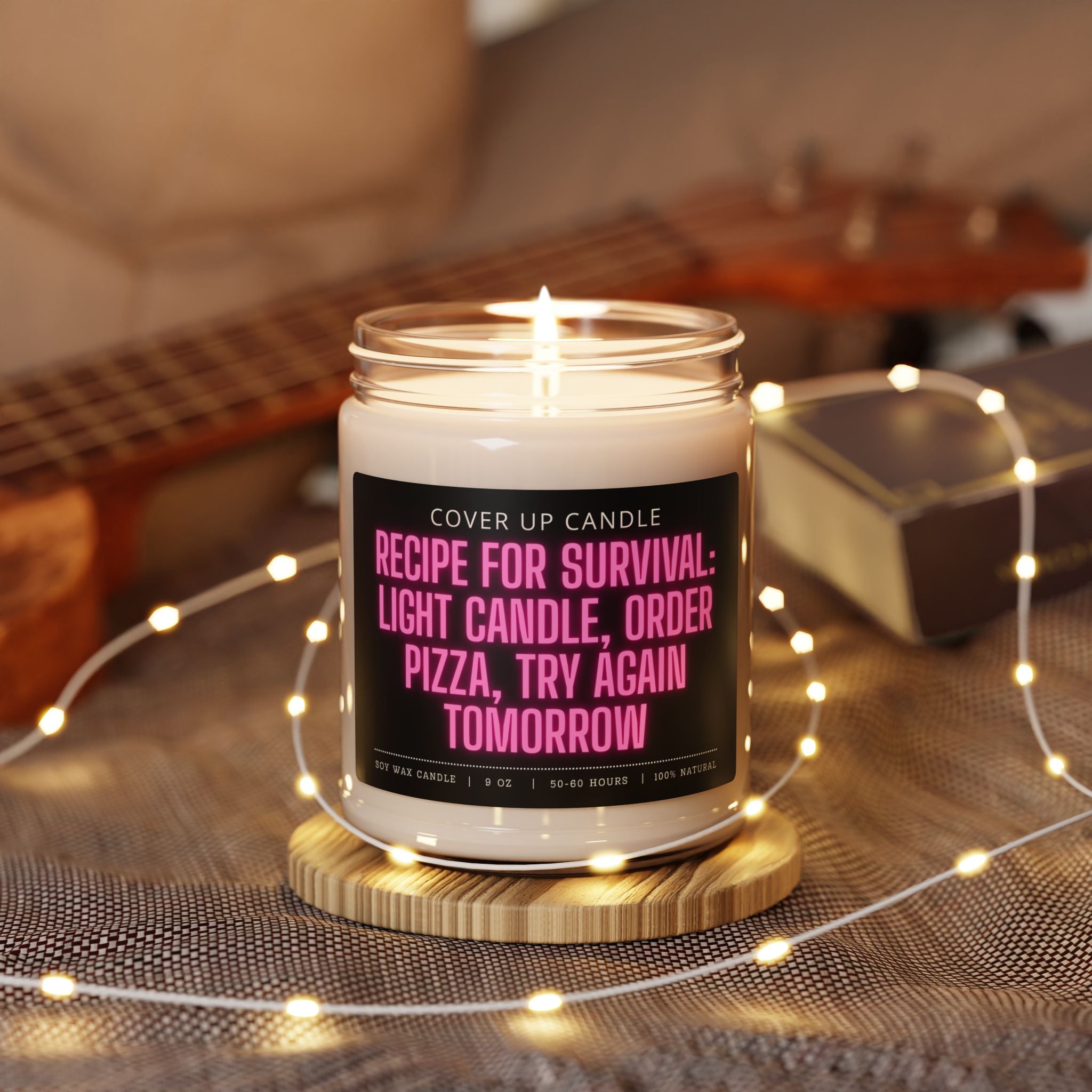 Funny Cooking Gift - Recipe for Survival: Light Candle, Order Pizza, Try Again Tomorrow