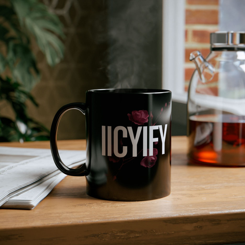 IICYIFY Mug — Dark Romance Gift 11oz/15oz