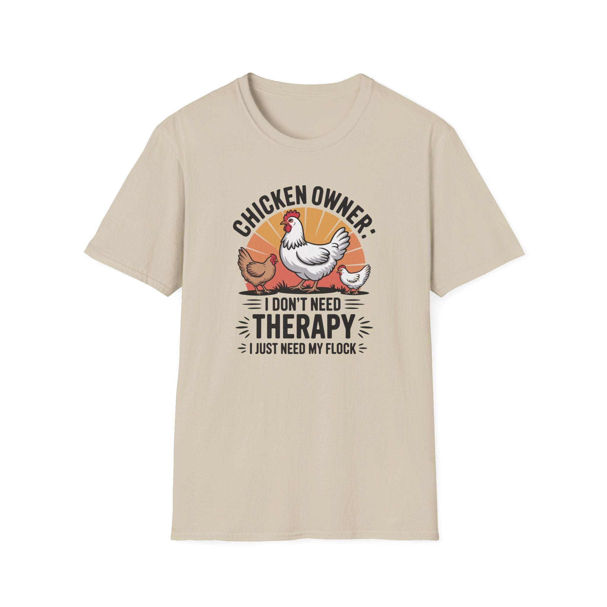 Funny "I Just Need My Flock" Chicken Owner T-Shirt Gift Idea