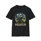 Quackinator van Gogh - Hilarious Duck T-Shirt - Funny Gift for Family & Friends