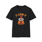 F-CAW-F - Funny Angry Chicken Shirt