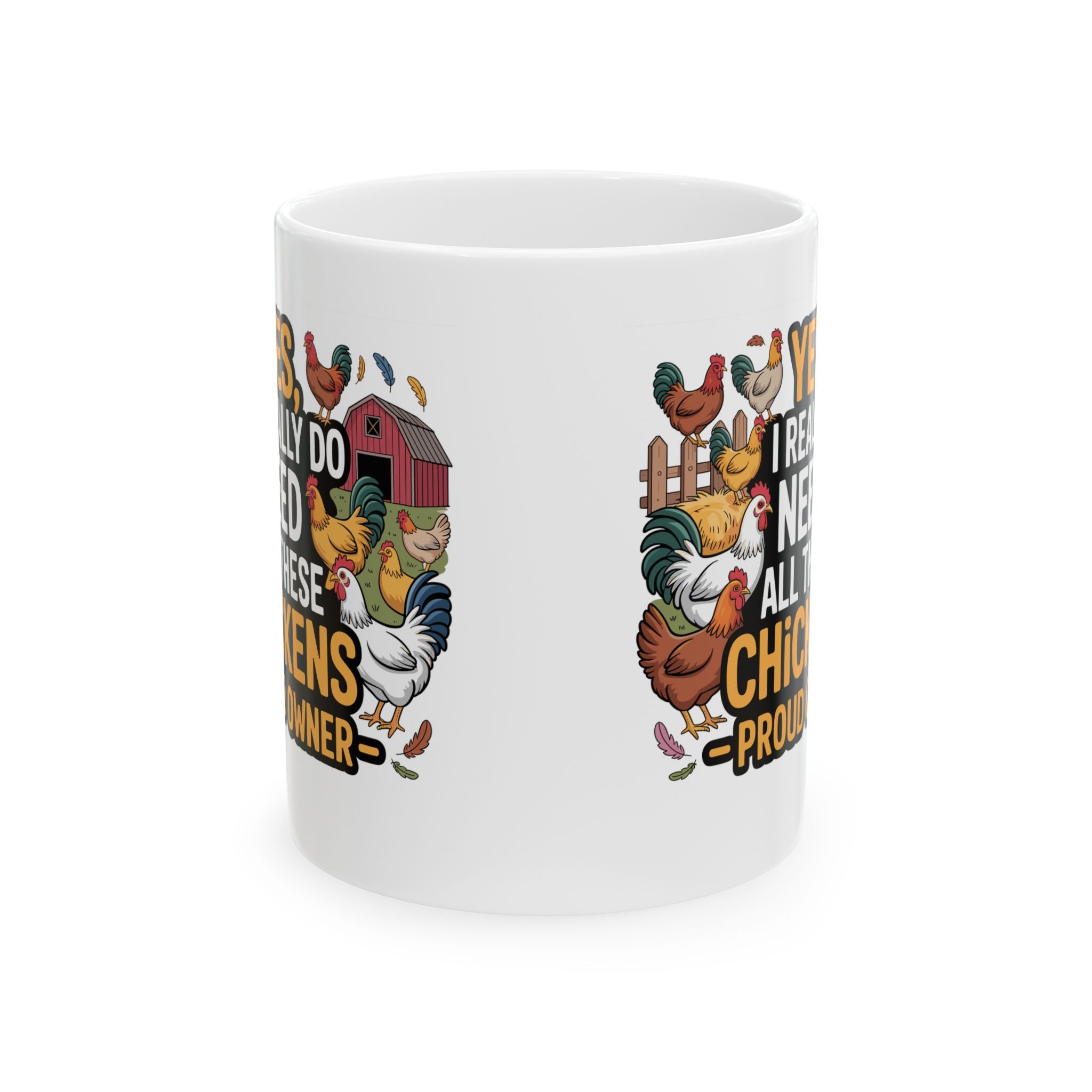 Funny "All These Chickens" Chicken Farmer Gift Mug