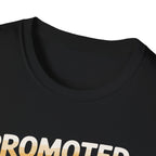 Promoted to Daddy Shirt - Baby Shower Party Gift for New Dad