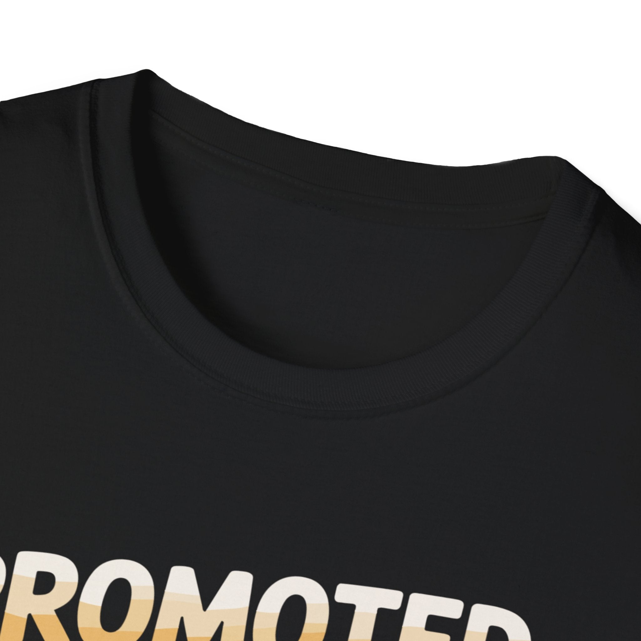 Promoted to Daddy Shirt - Baby Shower Party Gift for New Dad