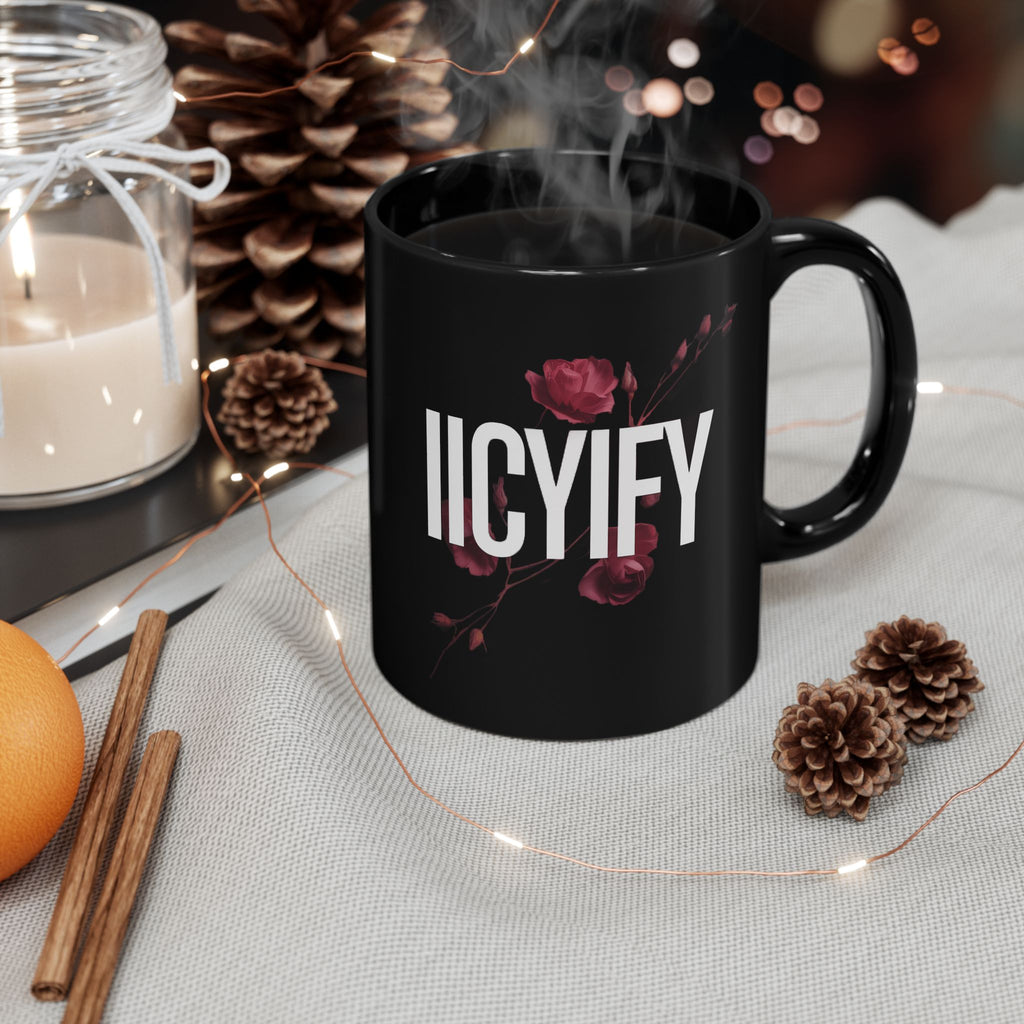 IICYIFY Mug — Dark Romance Gift 11oz/15oz