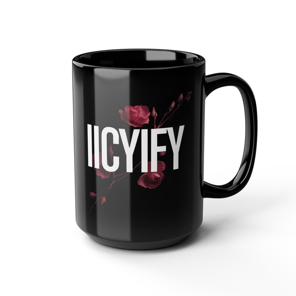 IICYIFY Mug — Dark Romance Gift 11oz/15oz