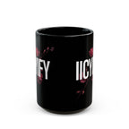 IICYIFY Mug — Dark Romance Gift 11oz/15oz