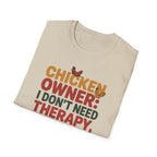 Funny "I Just Need My Flock" Chicken Owner T-Shirt Gift Idea