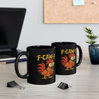 F-CAW-F Rooster Coffee Cup - Funny Rooster Gift for Family & Friends