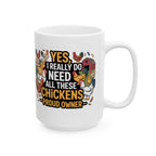 Funny "All These Chickens" Chicken Farmer Gift Mug