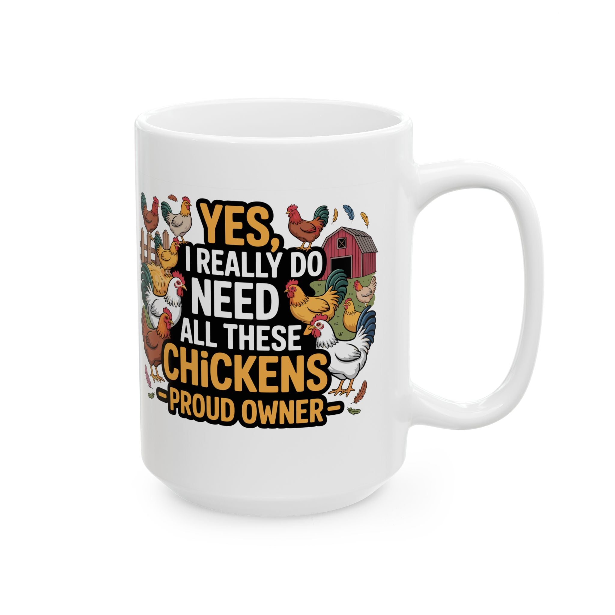 Funny "All These Chickens" Chicken Farmer Gift Mug